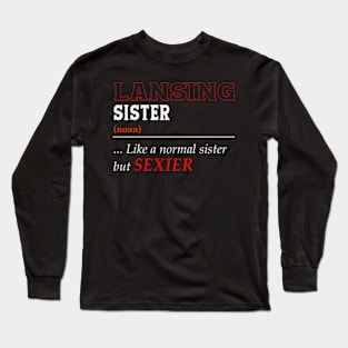 Like A Lansing Long Sleeve T-Shirt